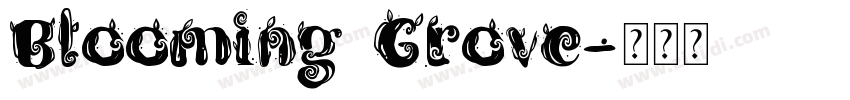 Blooming Grove字体转换